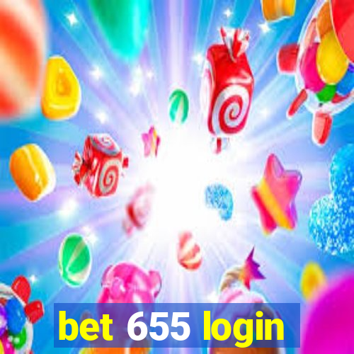 bet 655 login