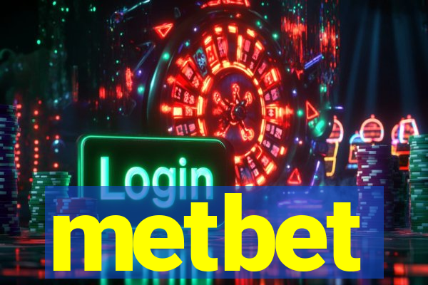 metbet