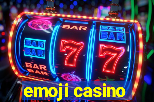 emoji casino