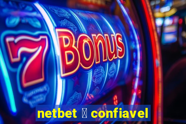 netbet 茅 confiavel