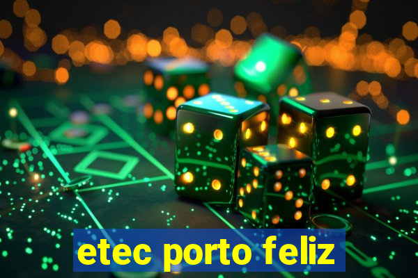 etec porto feliz