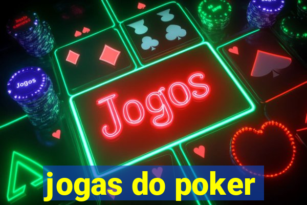 jogas do poker