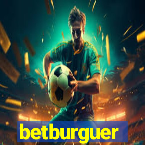 betburguer