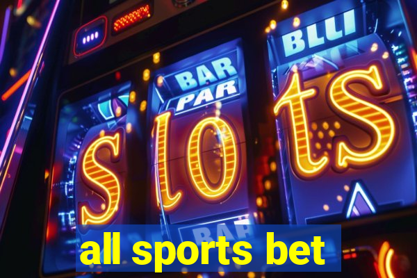 all sports bet