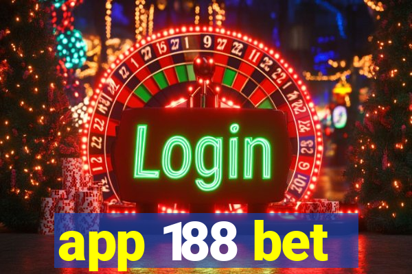 app 188 bet