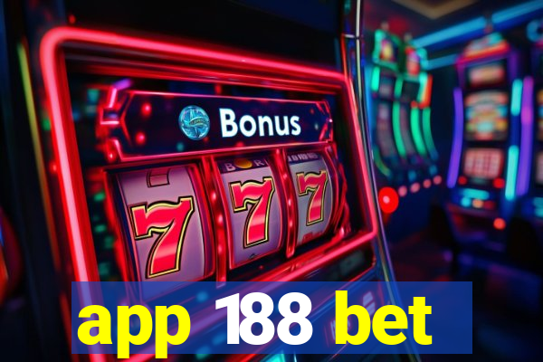 app 188 bet