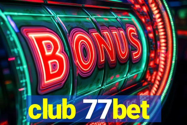 club 77bet