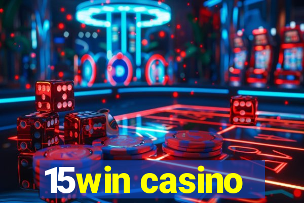 15win casino