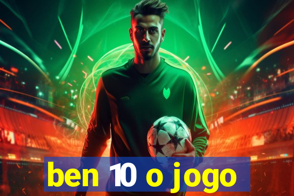 ben 10 o jogo