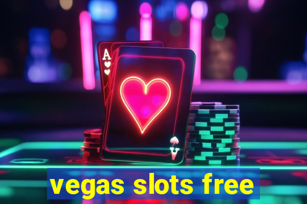 vegas slots free