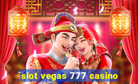 slot vegas 777 casino