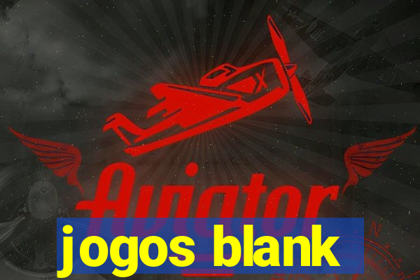 jogos blank