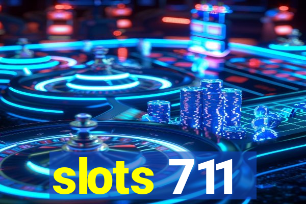 slots 711