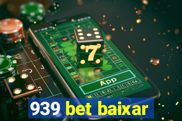 939 bet baixar