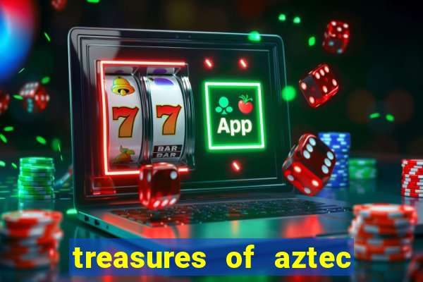 treasures of aztec slot demo