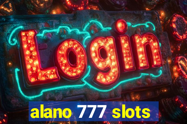 alano 777 slots