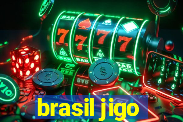 brasil jigo