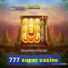 777 super casino