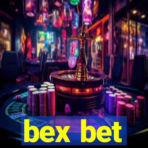 bex bet