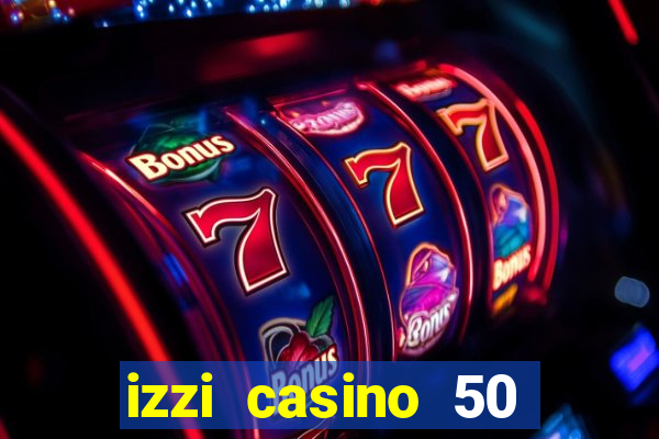 izzi casino 50 free spins