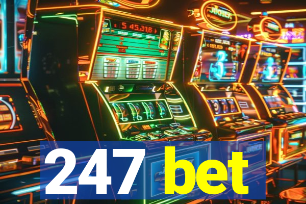 247 bet