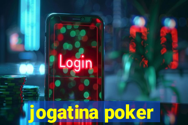 jogatina poker