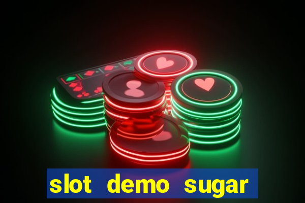 slot demo sugar rush 1000