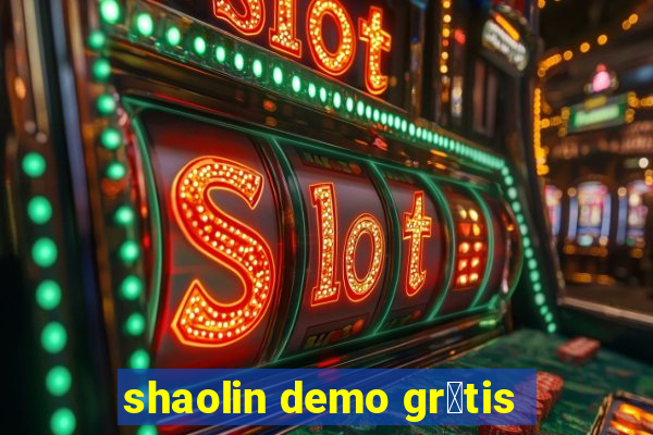 shaolin demo gr谩tis