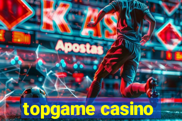 topgame casino