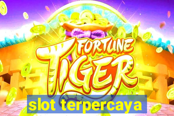 slot terpercaya