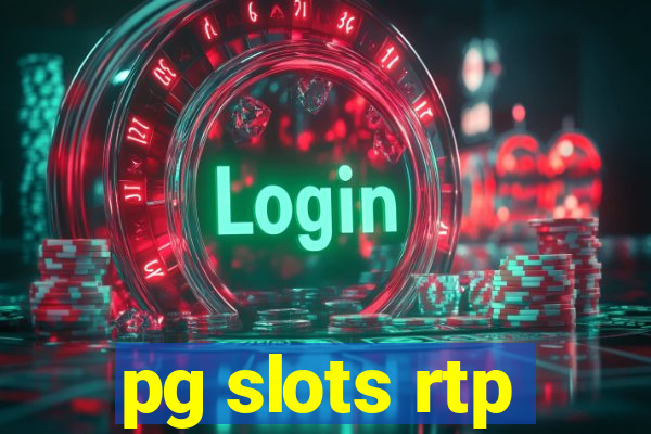 pg slots rtp