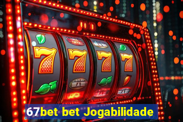 67bet bet Jogabilidade