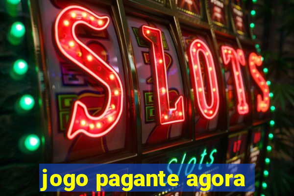 jogo pagante agora