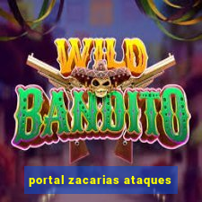 portal zacarias ataques