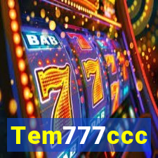 Tem777ccc