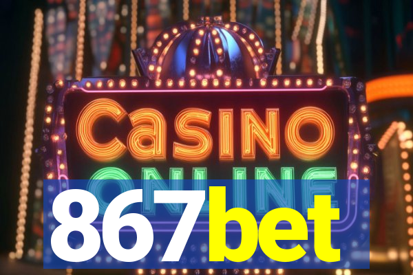 867bet