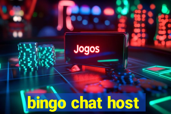 bingo chat host