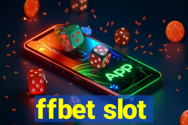 ffbet slot