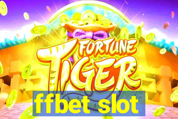 ffbet slot