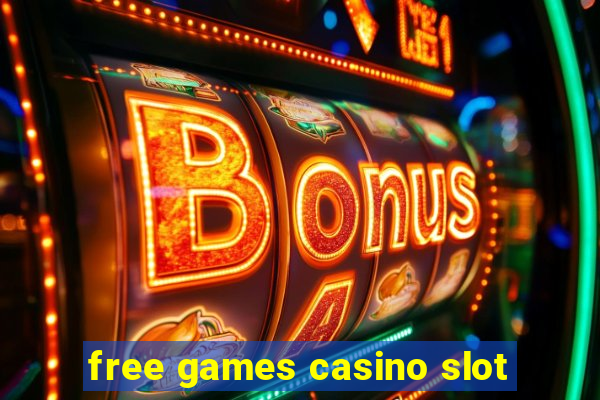 free games casino slot