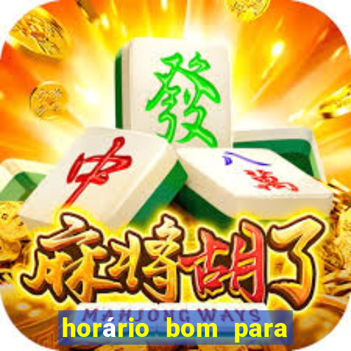 horário bom para jogar fortune dragon