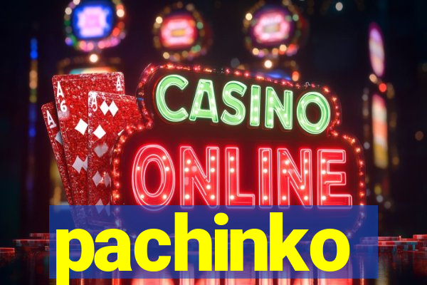 pachinko