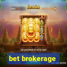 bet brokerage