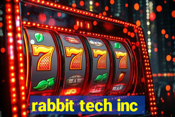 rabbit tech inc