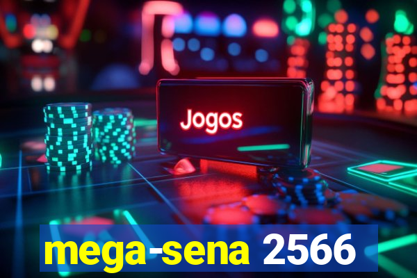 mega-sena 2566