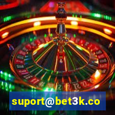 suport@bet3k.com