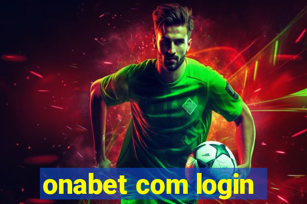 onabet com login