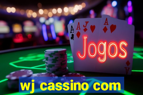 wj cassino com