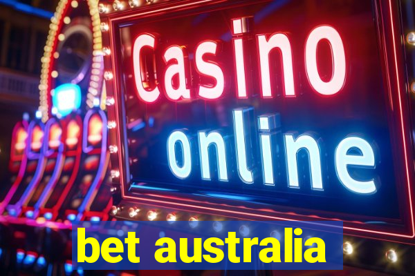 bet australia