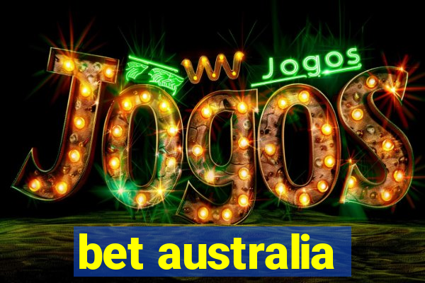 bet australia